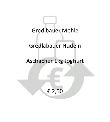 Bild von PFAND - Gredlbauer Mehle,  Gredlabauer Nudeln, Aschacher 1kg Jughurt